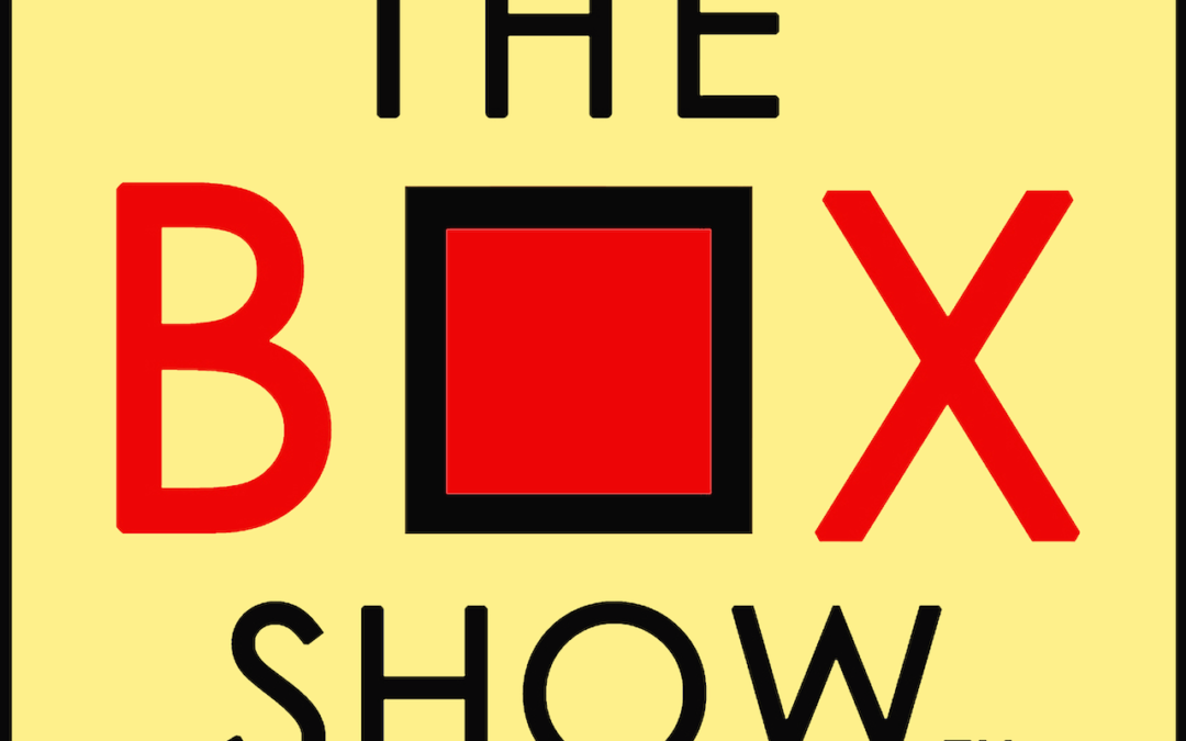 Box Show™ Videos and Trailers