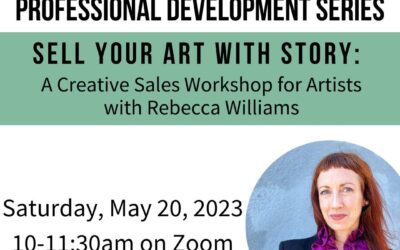 A Creative Sales Workshop for Artists with Rebecca Williams