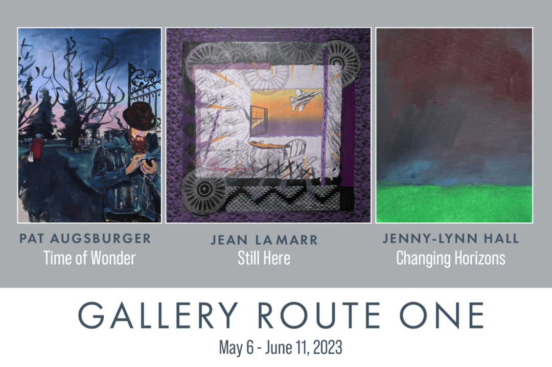 GRO Exhibition May-June, 2023 - Pat Ausburger, Jean LaMarr, Jenny-Lyn Hall